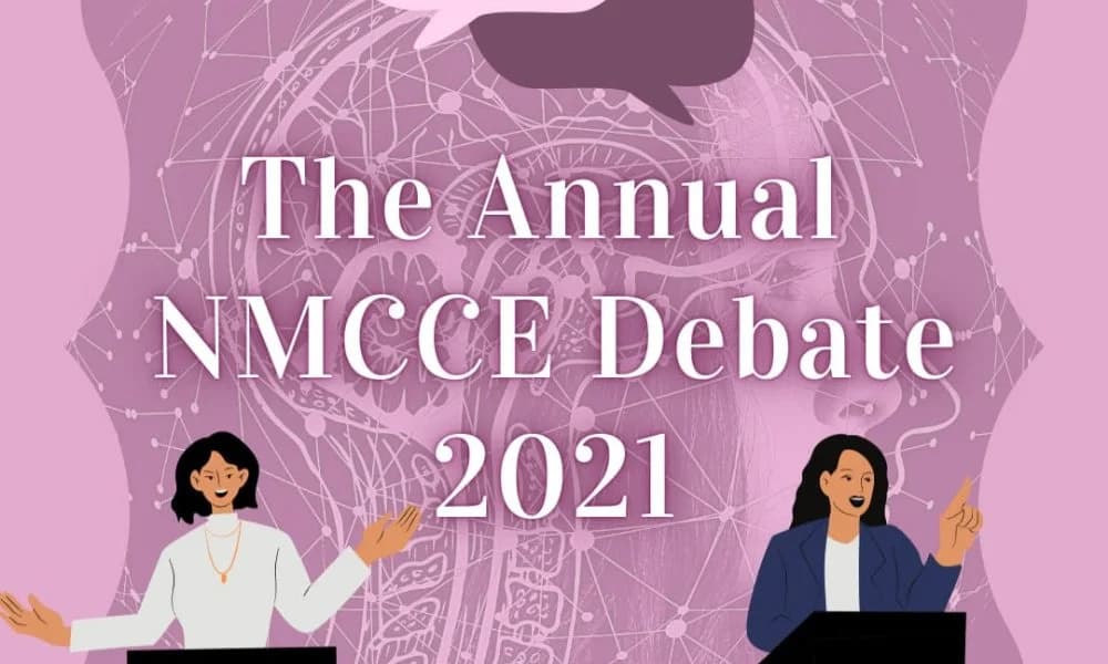 The Annual NMCCE Debate 2021