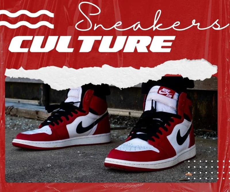 Sneaker Culture: Fashion Obsession And E