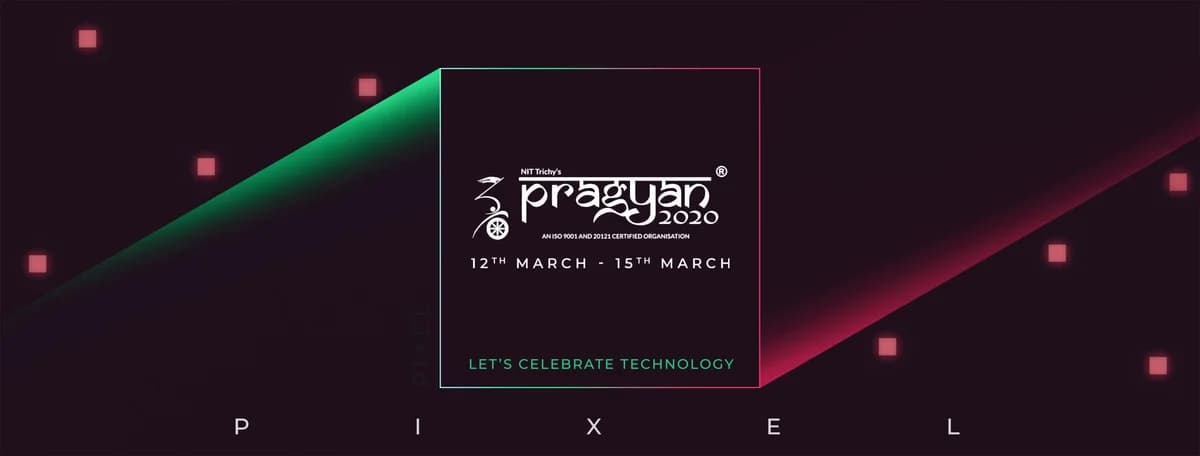 Pragyan 2020 – Largest Techno-Mana
